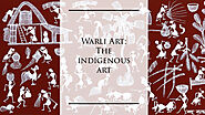 Warli Art: The Indigenous Art | Indian handicraft items | Akkaara