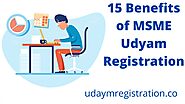 15 Benefits of MSME Udyam Registration | Udyamregistration