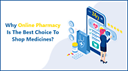 Top Benefits of Buying Medicines by Online Medical Store