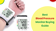 A Guide for Buying the Best Automatic Blood Pressure Monitor