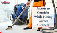 Factors to Consider While Hiring Carpet Cleaners