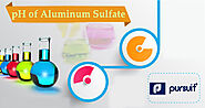 Is the pH level of Aluminum Sulfate Dangerous?