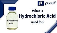 Uses of Hydrochloric Acid (HCL)