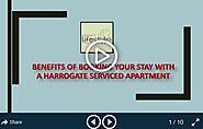 Benefits Of Booking Your Stay With A Harrogate Serviced Apartment