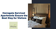Harrogate serviced apartments ensure the best stay for visitors.pptx