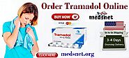 Order Tramadol Online | Buy Tramadol Online Overnight Delivery medsnet