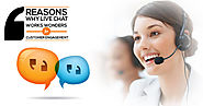 6 Reasons Why Live Chat Works Wonders for Customer Engagement