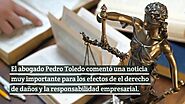 El abogado Pedro Alejandro Toledo Barrera comentó una noticia muy importante