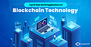 Top 10 incredible real-world Applications for Blockchain Technology in 2022