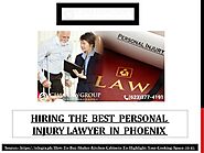 Hiring The Best Personal Injury Lawyer In Phoenix