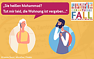 Antidiskriminierungsstelle - Diskriminierung wegen der ethnischen Herkunft - „Sie heißen Mohammad? Tut mir leid, die ...