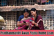 How to Apply for Pradhan Mantri Awas Yojna Home Loan?