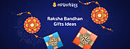Best Rakhi Gifts Ideas For Sisters | Raksha Bandhan gifts