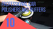 Professional Car Polishers And Buffers - Dr Car Polisher