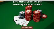 Satta Matka: One of The Best Gambling Platforms In India
