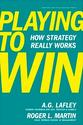 Playing to Win: How Strategy Really Works