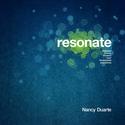 Resonate: Present Visual Stories that Transform Audiences
