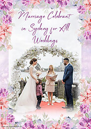 Your Love Story Deserves the Perfect Wedding Celebrant in Sydney