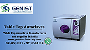 Table Top Autoclaves Manufacturer & Supplier in India.