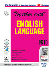 Rachna Sagar- Together With ICSE English Language Study Material for Class 9 & 10