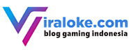 Viraloke.com - Blog Gaming Indonesia