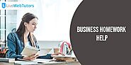 Your search for business homework help service ends here! - Assignment Help LiveWebTutors