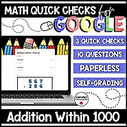 Addition Within 1000 Paperless Google Quick Checks | 3.NBT.2 | TpT