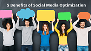 Benefits of Social Media Optimization