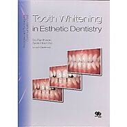 Shop Now! Tooth Whitening in Esthetic Dentistry: Principles and Techniques, 1st Edtion with Discounted Rates