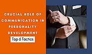 Crucial Role of Effective communication skills in personality - (Top 6)