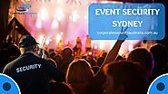 Do you need event security guards in Sydney?