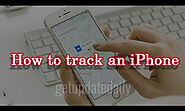 How to Track my iPhone How to track an iPhone? - Get Update Daily
