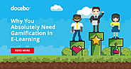 Why You Absolutely Need Gamification in E-Learning (LMS)