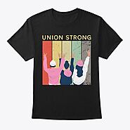 Union Strong Vintage Products | Teespring