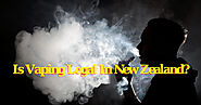 Is Vaping Legal in New Zealand.pptx | DocDroid