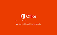 Microsoft Office Fix for “We Are Getting Things Ready” - Howouk