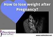 How to lose weight after Pregnancy Article - ArticleTed - News and Articles