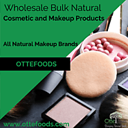 Buy Wholesale Bulk Natural Cosmetic and Makeup Products Online - OtteFoods