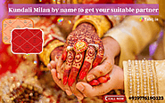 Kundali Milan by name to get your suitable partner : sofiaastrology