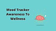 Mood Tracker- Awareness To Wellness - Pinkymind