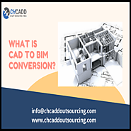 What Is CAD To BIM Conversion?