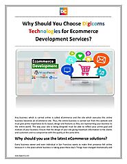 Why should you choose digicorns technologies for ecommerce development services