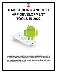 6 MOST USING ANDROID APP DEVELOPMENT TOOLS IN 2022