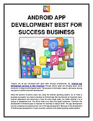 ANDROID APP DEVELOPMENT BEST FOR SUCCESS BUSINESS