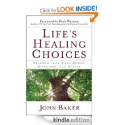 Life's Healing Choices: John F. Baker Jr., Rick Warren: Amazon.com: Kindle Store