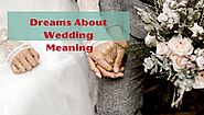 Dreams about Wedding Meaning & Interpretation - Cool Astro