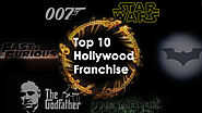 A Top 10 Pick of Hollywood Franchises You Should Watch - The Tv Freak