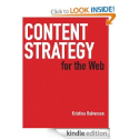Content Strategy for the Web: Kristina Halvorson: Amazon.com: Kindle Store
