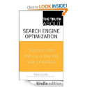 The Truth About Search Engine Optimization: Rebecca Lieb: Amazon.com: Kindle StoreIntroduction