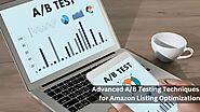 Optimize Listing With Amazon Listing Services: Learn A/B Testing